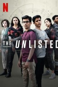 The Unlisted [Season 1] Dual Audio Hindi-English Esub WEBRip 480p 720p | Netflix All Episodes