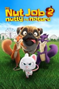 The Nut Job 2 Nutty by Nature (2017) Dual Audio Hindi ORG-English Bluray 480p [381MB] | 720p [756MB] mkv