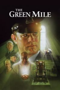 The Green Mile 1999 Dual Audio Hindi ORG-English Esubs x264 Esubs Bluray 480p [571MB] | 720p [2GB] mkv