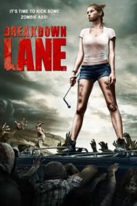 Breakdown Lane (2017) English (Eng Subs) x264 BluRay 480p 720p [635MB] mkv