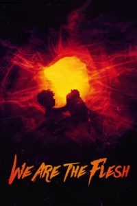 We Are the Flesh (2016) English (Eng Subs) x264 BluRay 480p 720p [676MB] mkv