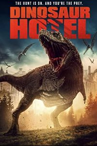 Dinosaur Hotel (2021) [Dual Audio] Hindi ORG-English Esubs x264 HDRip 480p [248MB] | 720p [919MB] mkv