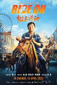 Ride On (2023) Dual Audio Hindi ORG-Chinese Esubs x264 BluRay 480p [532MB] | 720p [1.2GB]  mkv